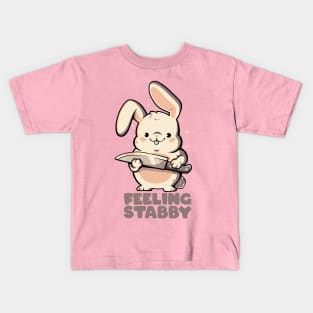 Feeling Stabby - Funny Cute Sarcastic Rabbit Bunny Cute Knife Gift Kids T-Shirt